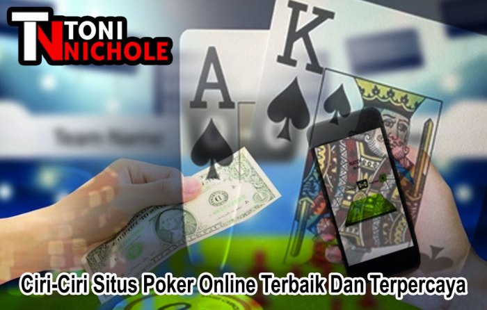 Situs poker terpercaya dan terbaik untuk bermain online